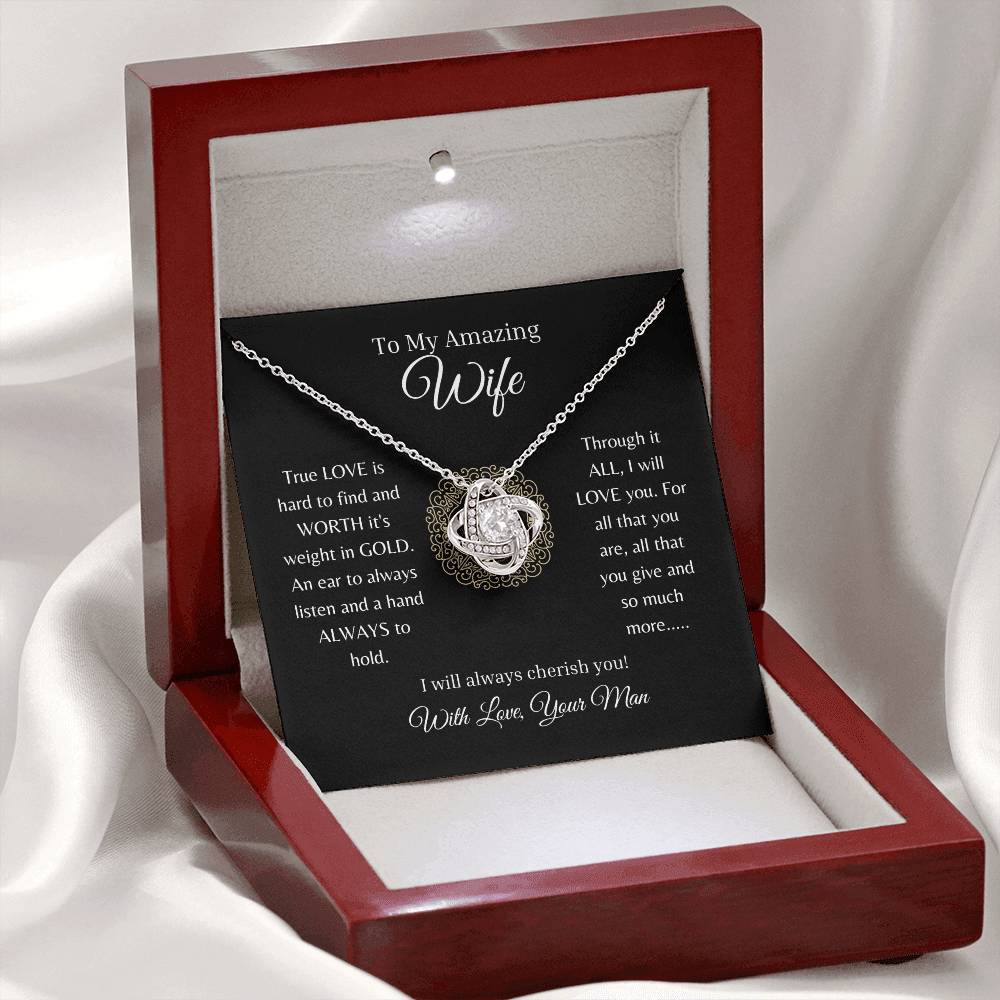 To My Amazing Wife ( Love Knot Pendant)