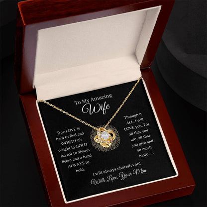 To My Amazing Wife ( Love Knot Pendant)