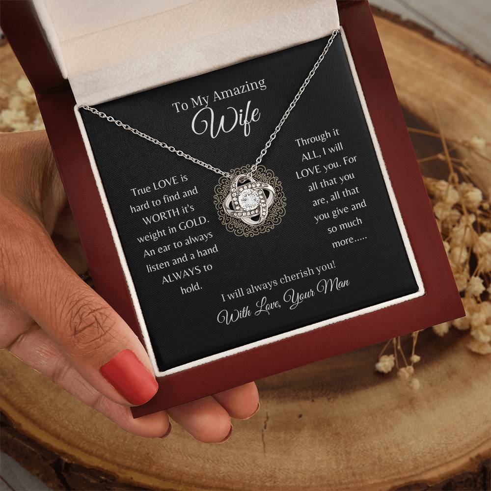 To My Amazing Wife ( Love Knot Pendant)