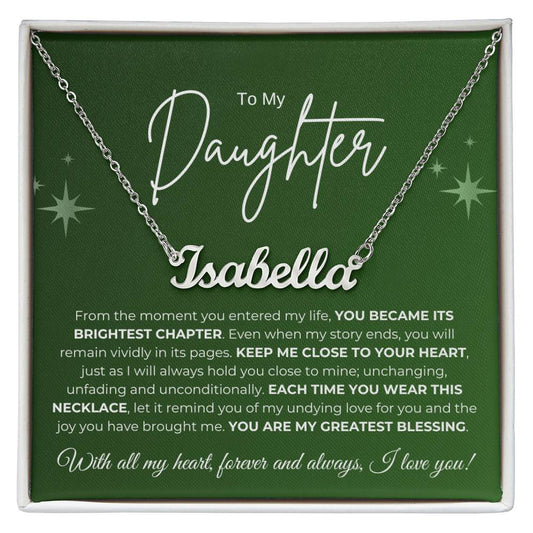 To My Daughter Name Necklace (green)