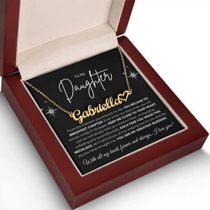 To My Daughter  Name Necklace