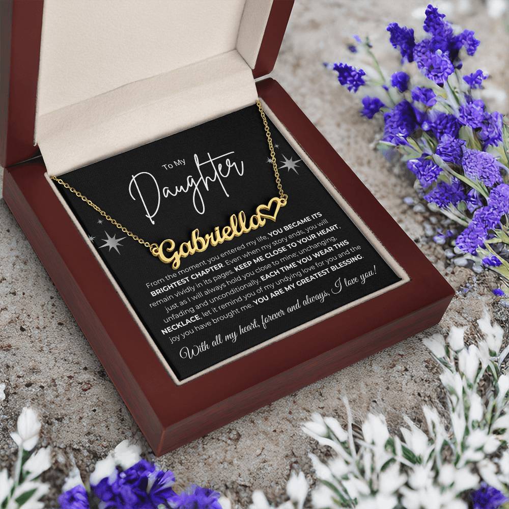 To My Daughter  Name Necklace