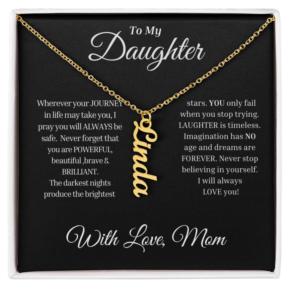 To My Daughter Name Necklace (from Mom)
