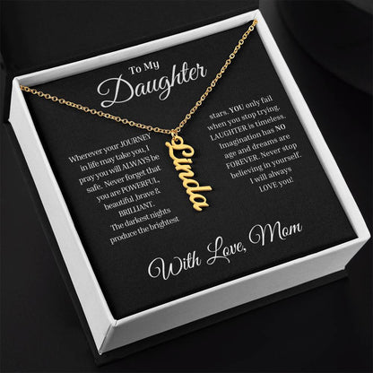 To My Daughter Name Necklace (from Mom)