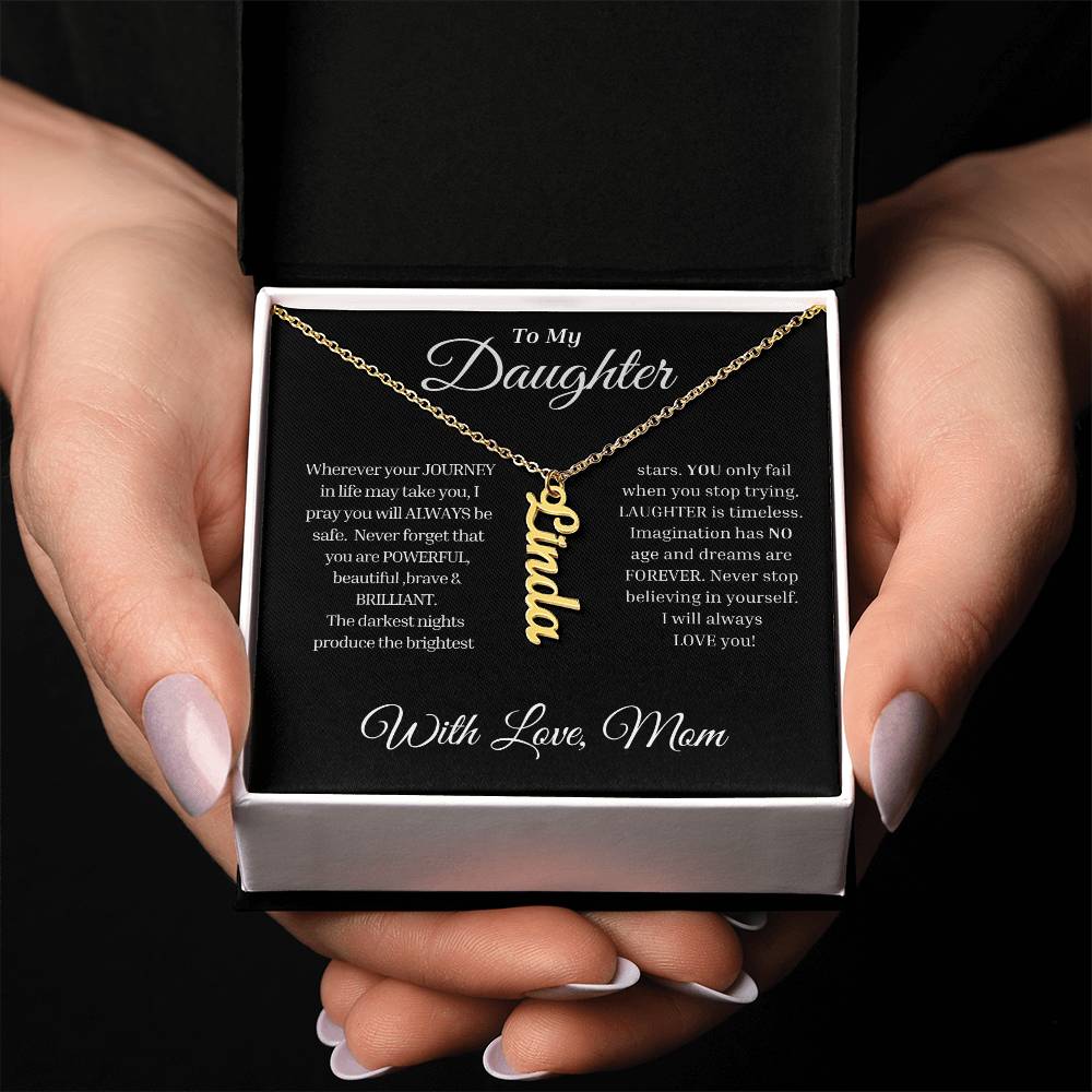 To My Daughter Name Necklace (from Mom)