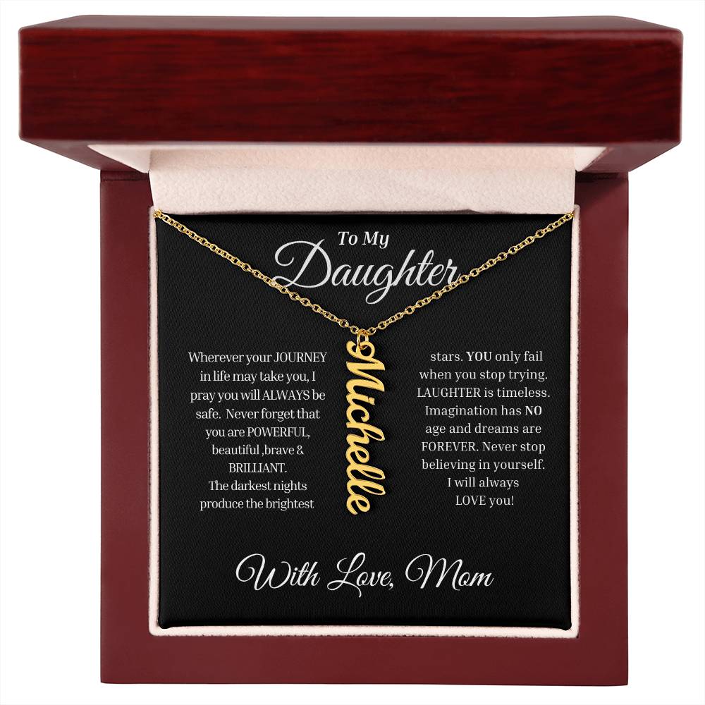 To My Daughter Name Necklace (from Mom)