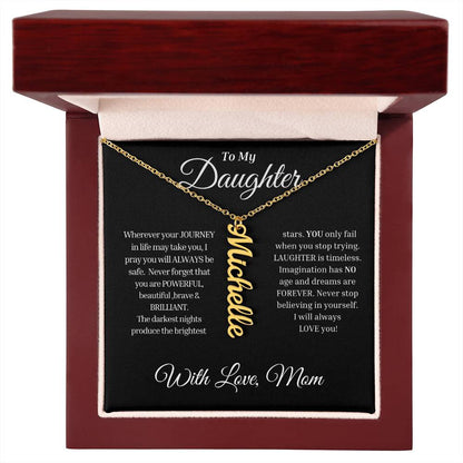 To My Daughter Name Necklace (from Mom)